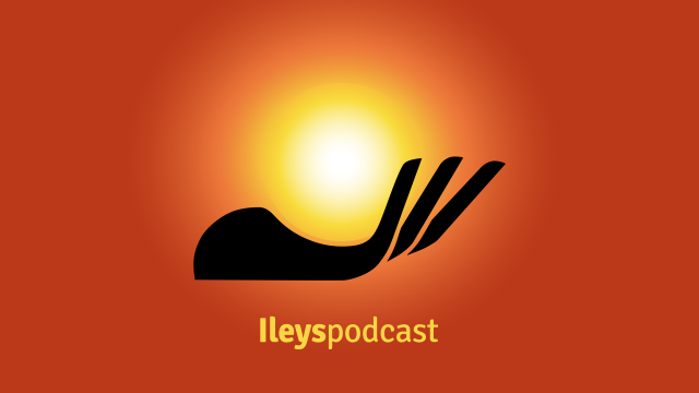 Ileys Podcast