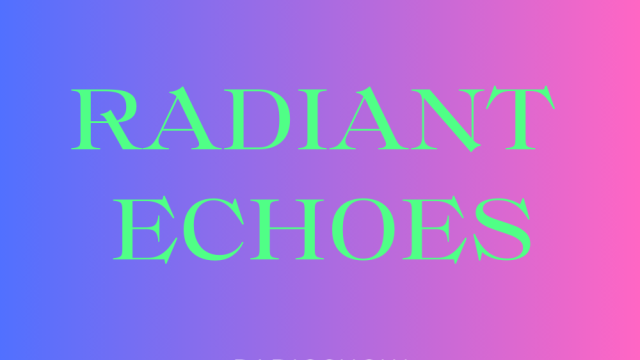 Image for 'Radiant Echoes'